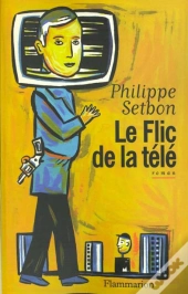 Le Flic De La Tele