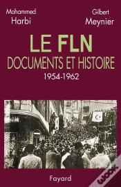 Capa do artigo Le Fln ; Documents Et Histoire, 1954-1962