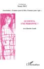 Le Foetus, Une Personne ? - Preview