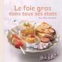 Le Foie Gras Dans Tous Ses Etats - Preview