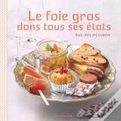 Capa do artigo Le Foie Gras Dans Tous Ses Etats