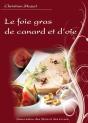 Le Foie Gras De Canard Et D'Oie - Preview