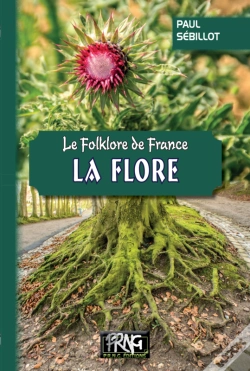 Capa do artigo Le Folklore De France : La Flore