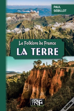 Capa do artigo Le Folklore De France ; La Terre