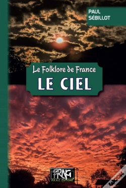 Capa do artigo Le Folklore De France : Le Ciel (Tome 1-A)
