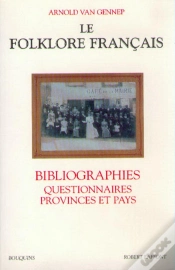 Capa do artigo Le Folklore Français Bibliographies, Questionnaires, Provinces Et Pays