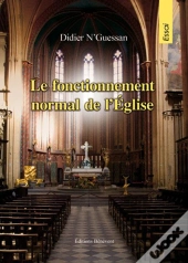 Le Fonctionnement Normal De L'Eglise