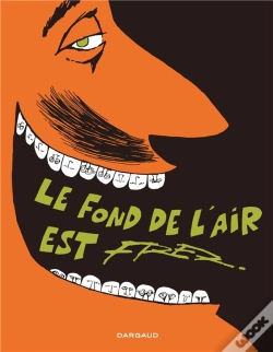 Capa do artigo Le Fond De L'Air Est Fred