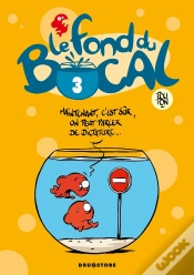 Capa do artigo Le Fond Du Bocal - Tome 03