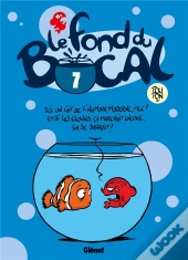 Le Fond Du Bocal Tome 7