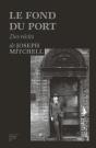 Le Fond Du Port - Preview