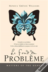 Le Fond Du Problã¯Â¿Â½Me