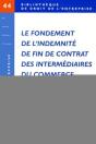 Le Fondement De L Indemnite De Fin De Contrat Des Intermediaires Du Commerce - Preview