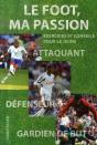 Le Foot, Ma Passion - Preview