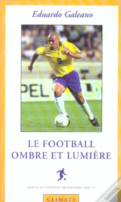 Capa do artigo Le Football ; Ombre Et Lumiere