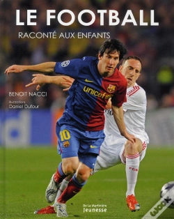 Capa do artigo Le Football Raconté Aux Enfants