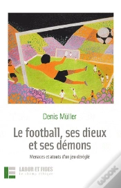 Capa do artigo Le Football, Ses Dieux Et Ses Demons