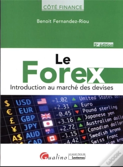 Capa do artigo Le Forex : Introduction Au Marché Des Devises (5e Édition)