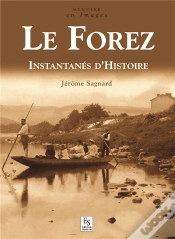 Capa do artigo Le Forez ; Instantanés D