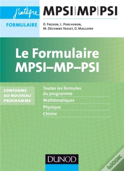 Capa do artigo Le Formulaire Mpsi-Mp - 5e Edition - Conforme Au Nouveau Programme
