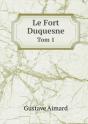 Le Fort Duquesne Tom 1 - Preview