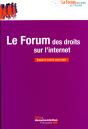 Le Forum Des Droits Sur L'Internet ; Rapport D'Activité Année 2007 - Preview