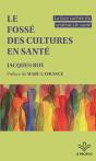 Le Fosse Des Cultures En Sante. La Face Cachee Du Systeme De - Preview