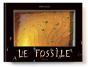 Le Fossile - Preview