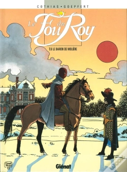 Capa do artigo Le Fou Du Roy - Tome 06 : Le Baron De Molière