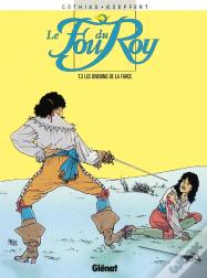 Le Fou Du Roy Tome 3 ; Dindons De La Farce
