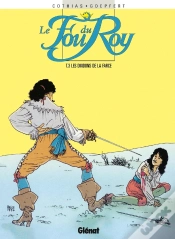 Capa do artigo Le Fou Du Roy Tome 3 ; Dindons De La Farce