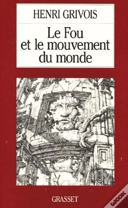 Capa do artigo Le Fou Et Le Mouvement Du Monde