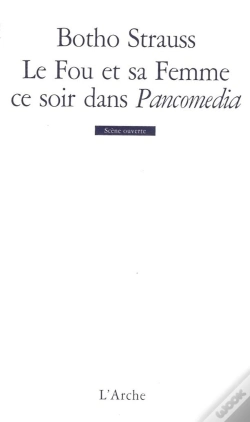 Capa do artigo Le Fou Et Sa Femme Ce Soir Dans Pancomedia