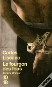 Le Fourgon Des Fous