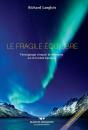 Le Fragile Equilibre : Temoignage ... Sur Le Trouble Bipolaire - Preview