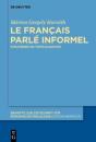 Le Fran Ais Parl  Informel - Preview