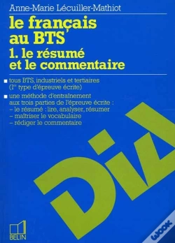 Capa do artigo Le Français Au Bts : 1  Le Résumé Et Le Commentaire