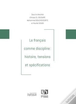 Capa do artigo Le Français Comme Discipline : Histoire, Tensions Et Spécifications