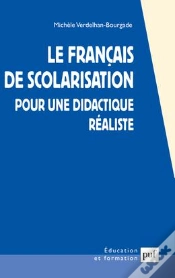 Capa do artigo Le Francais De Scolarisation : Pour Une Didactique Réaliste