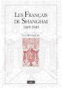 Le Français De Shangai ; 1849-1949 - Preview