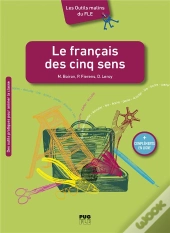Le Français Des Cinq Sens ; A1>B2