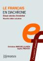 Le Français En Diachronie : Douze Siècles D'Évolution - Preview
