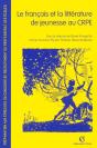 Le Francais Et La Litterature De Jeunesse Au Crpe - Preview
