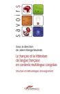 Le Français Et La Littérature De Langue Française En Contexte Multilingue ; Structure Et Méthode - Preview