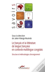 Capa do artigo Le Français Et La Littérature De Langue Française En Contexte Multilingue ; Structure Et Méthode