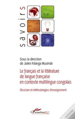 Capa do artigo Le Français Et La Littérature De Langue Française En Contexte Multilingue ; Structure Et Méthode