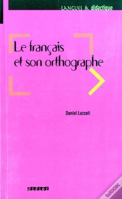 Capa do artigo Le Français Et Son Orthographe