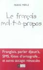 Le Français Mal-T-À-Propos - Preview