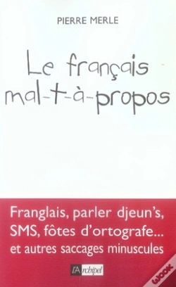 Capa do artigo Le Français Mal-T-À-Propos