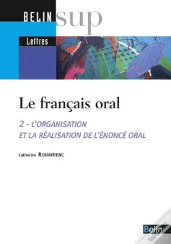 Capa do artigo Le Francais Oral T. 2 - L'Enonce Oral